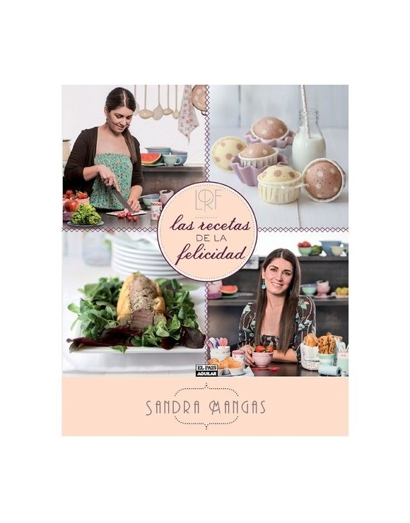 Las recetas de la felicidad 