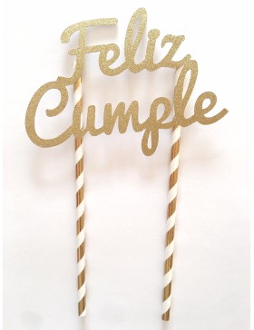 Topper Feliz Cumple purpurina dorado