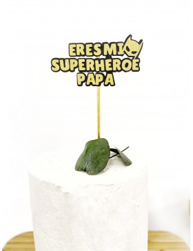 Topper para tarta Eres mi superhéroe papá